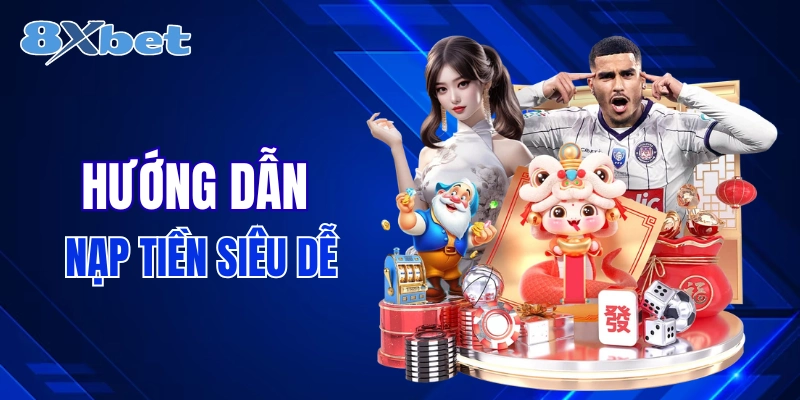 8XBET - Cá cược thể thao trực tuyến